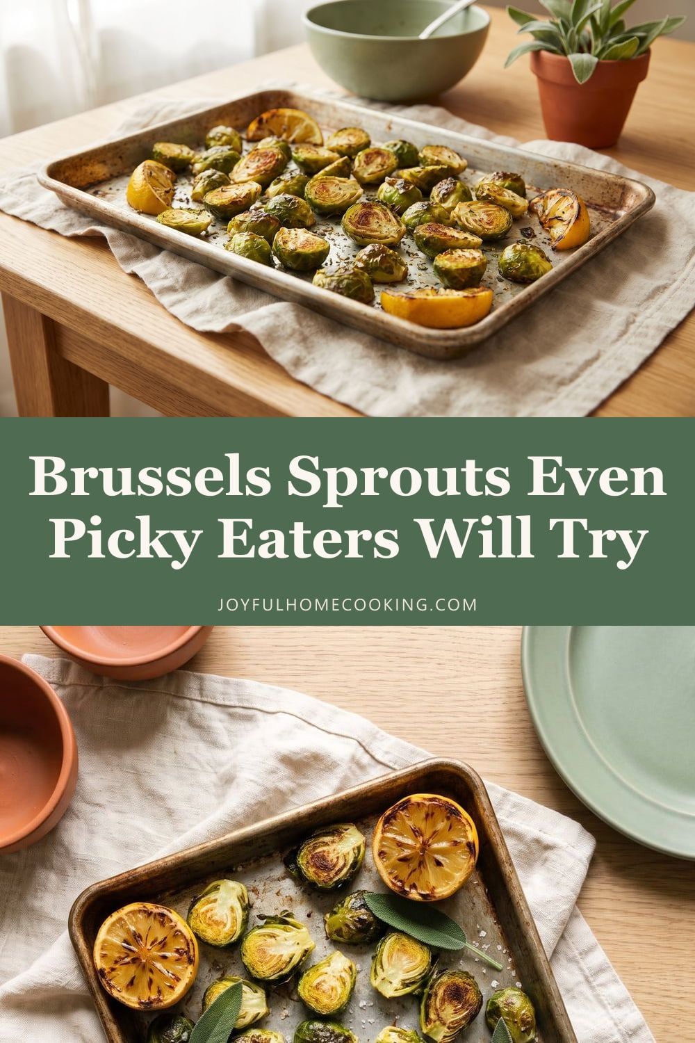 Two photos of roasted Brussels sprouts with recipe title