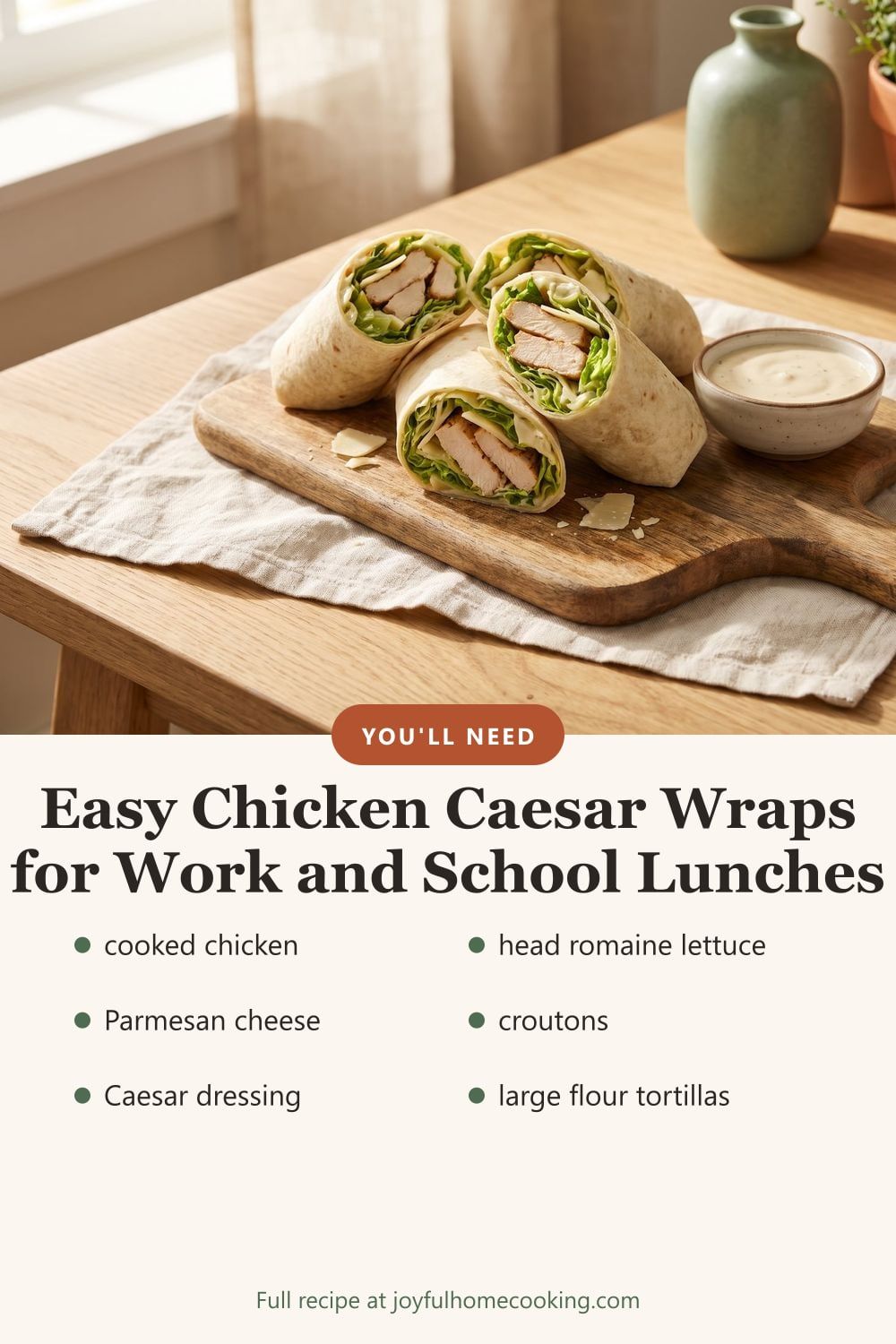 Chicken Caesar wraps with key ingredients listed